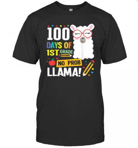 100 Days of School 1st Grade Llama Girls Boys No Prob Funny T Shirt