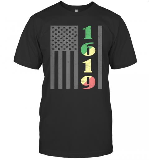 1619 Our Ancestors African American Pride Black History T Shirt