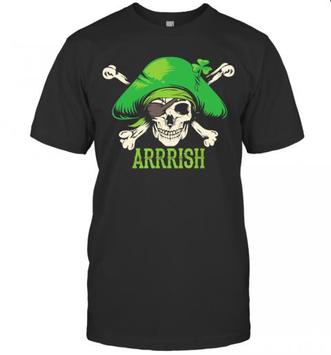 Arrrish Irish St Patricks Day Shirt Pirate Men Funny
