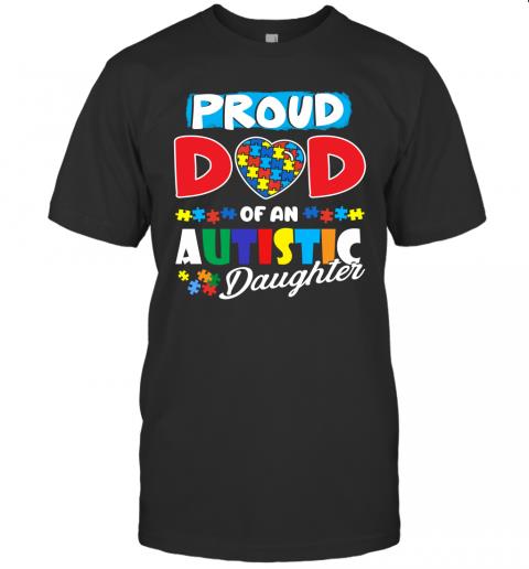 Autism Awareness Shirt Proud Mom Of An Autistic Daughter