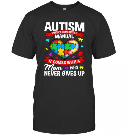 Autism Mom Shirt Women Autism Awareness