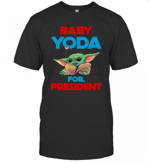 Baby Yoda For President