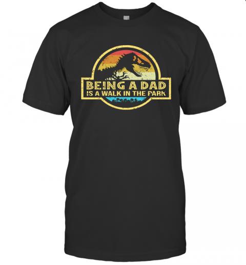 Being A Dad Is A Walk In The Park Retro Vintage