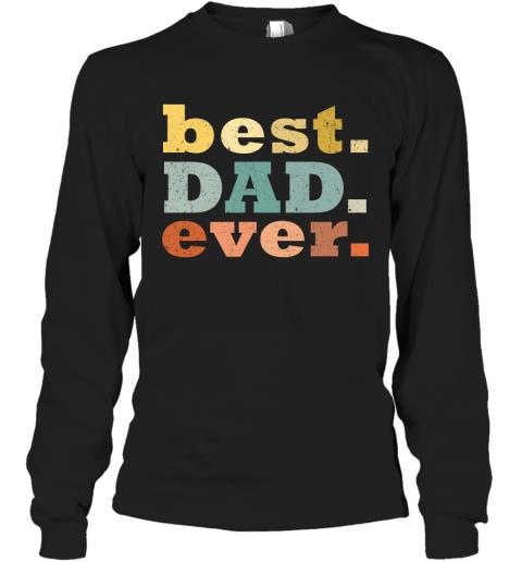 Best Dad Ever 2 » Cool Gifts for You - Mfamilygift Best Dad Ever 2