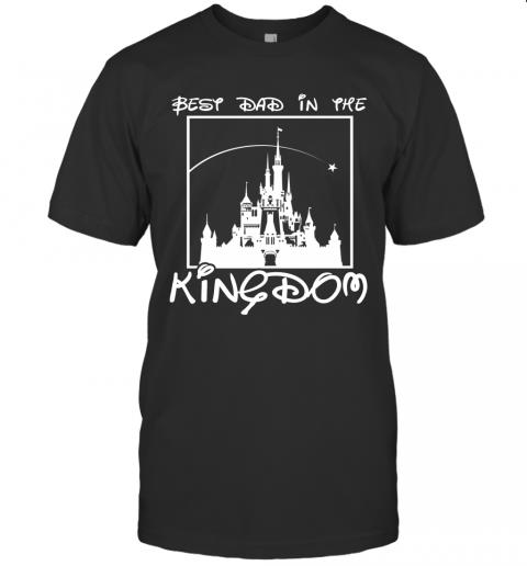 Best Dad In The Kingdom Best Dad In The Kingdom