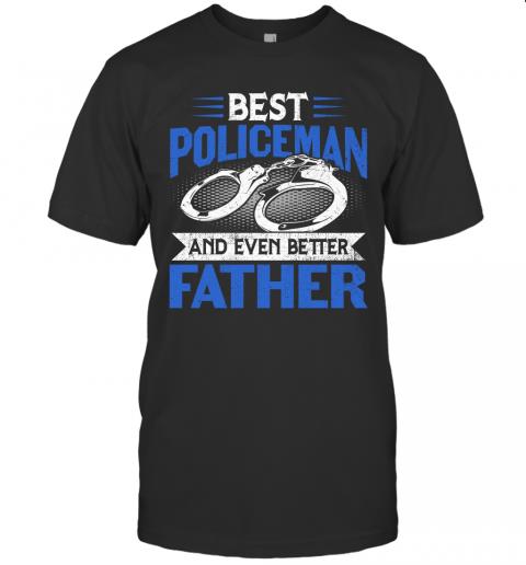 Best Policeman And Even Better Father