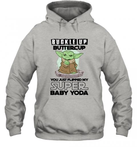 Buckle Up Buttercup You Just Flipped My Super Baby Yoda 2 » Cool Gifts for You - Mfamilygift Buckle Up Buttercup You Just Flipped My Super Baby Yoda 2