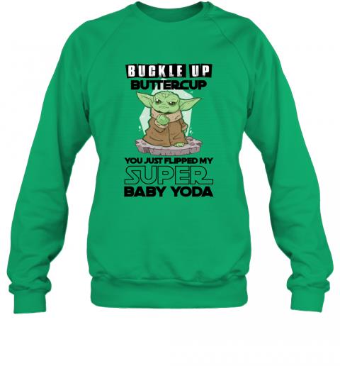 Buckle Up Buttercup You Just Flipped My Super Baby Yoda 4 » Cool Gifts for You - Mfamilygift Buckle Up Buttercup You Just Flipped My Super Baby Yoda 4