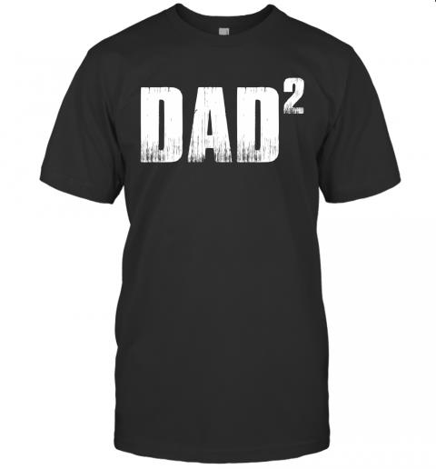 Dad 2 Father Of 2 Kids