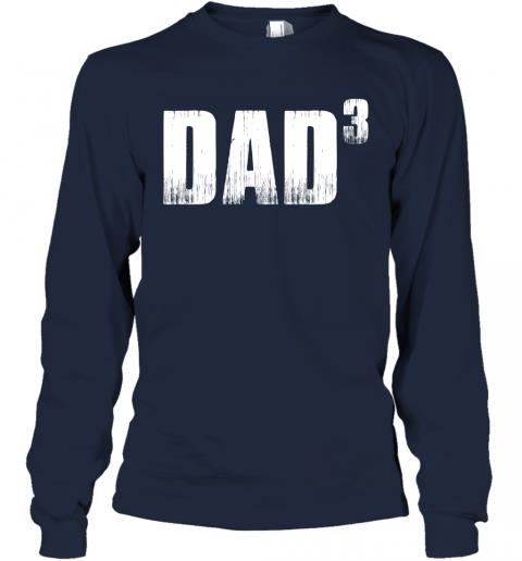 Dad 3 Father Of 3 Kids 3 » Cool Gifts for You - Mfamilygift Dad 3 Father Of 3 Kids 3