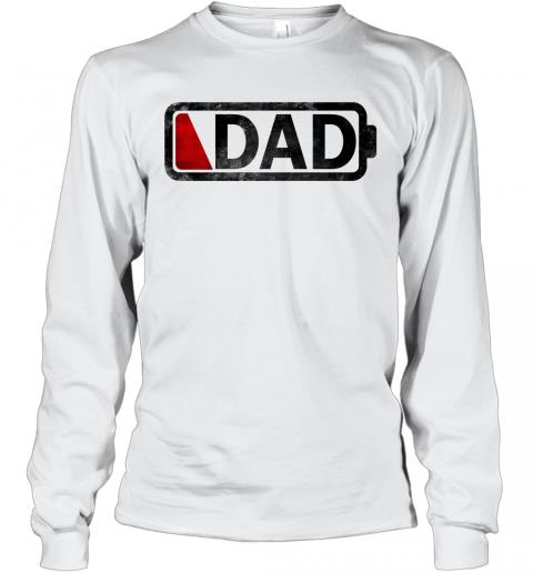 Dad Low Battery 2 » Cool Gifts for You - Mfamilygift Dad Low Battery 2