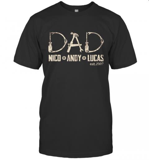 Dad Nici Andy Lucas Est 2007 Custom Personalized Name And Year