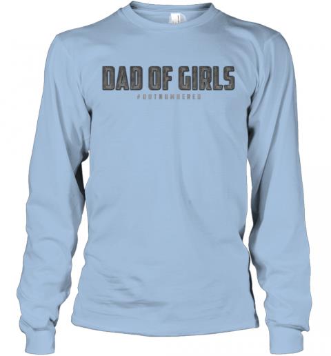 Dad Of Girls 4 » Cool Gifts for You - Mfamilygift Dad Of Girls 4