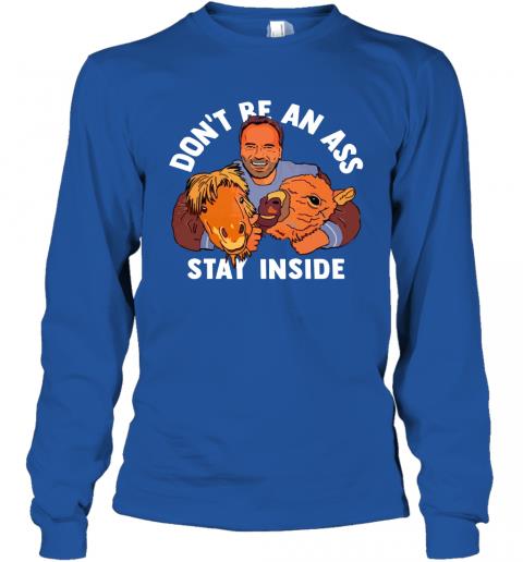 Dont Be An Ass Stay Inside White 4 » Cool Gifts for You - Mfamilygift Dont Be An Ass Stay Inside White 4