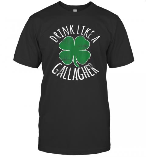 DRINK LIKE A GALLAGHER St Patrick's Day Beer Irish T Shirt_ Clothing 91varYnDUcL