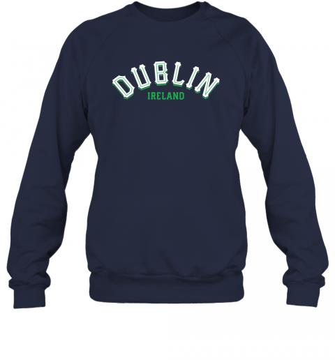 Dublin Ireland Sweatshirt Vintage Irish Capital 4 » Cool Gifts for You - Mfamilygift Dublin Ireland Sweatshirt Vintage Irish Capital 4