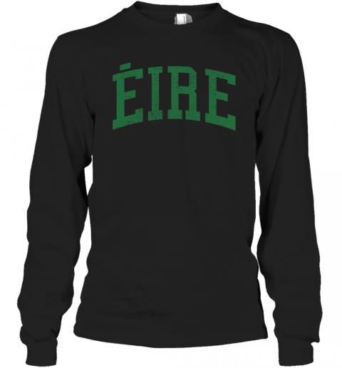 Eire Vintage Green Ireland Irish St Patricks Day 2 » Cool Gifts for You - Mfamilygift Eire Vintage Green Ireland Irish St Patricks Day 2