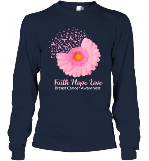 Faith Hope Love Breast Cancer Awareness Flower Pink Long Sleeve 2 » Cool Gifts for You - Mfamilygift Faith Hope Love Breast Cancer Awareness Flower Pink Long Sleeve 2