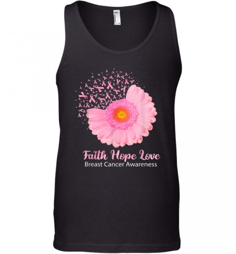 Faith Hope Love Breast Cancer Awareness Flower Pink Tank Top