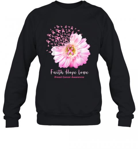 Faith Hope Love Tshirt Breast Cancer Awareness Gifts Sweater Faith Hope Love Tshirt Breast Cancer Awareness Gifts Sweater