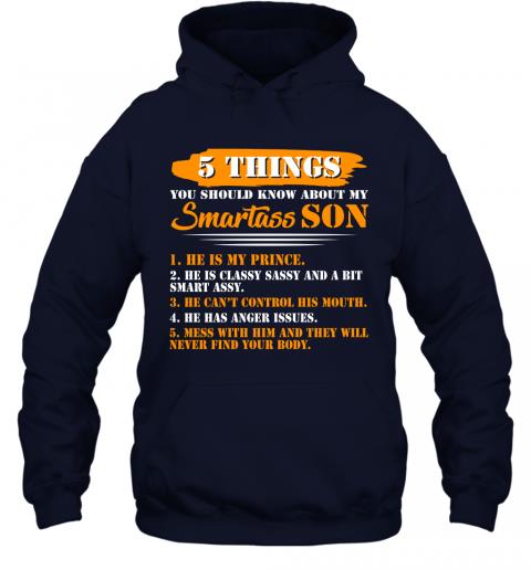 Funny 5 Things You Should Know About My Smartass Son Hoodie 2 » Cool Gifts for You - Mfamilygift Funny 5 Things You Should Know About My Smartass Son Hoodie 2