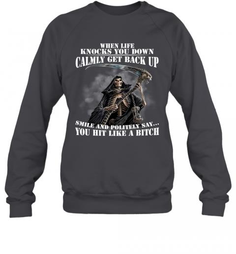Funny Dead Skull When Life Knocks You Down Calmly Get Back Up Sweater 3 » Cool Gifts for You - Mfamilygift Funny Dead Skull When Life Knocks You Down Calmly Get Back Up Sweater 3