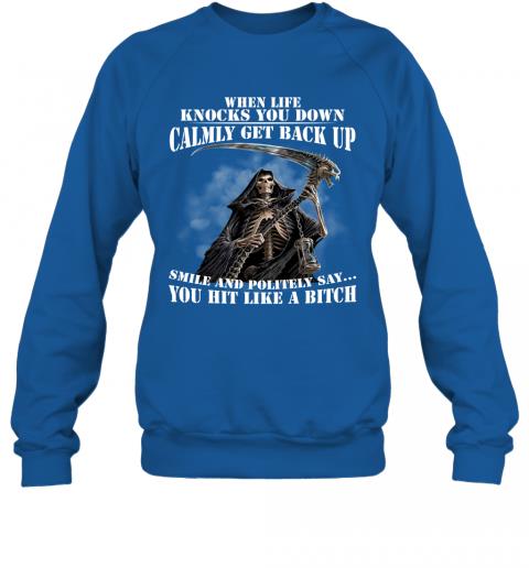 Funny Dead Skull When Life Knocks You Down Calmly Get Back Up Sweater 4 » Cool Gifts for You - Mfamilygift Funny Dead Skull When Life Knocks You Down Calmly Get Back Up Sweater 4