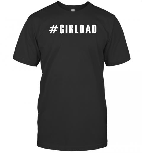 #Girldad #Girldad
