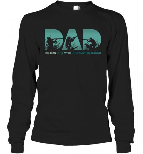 Hunting Dad The Man The Myth The Legend 2 » Cool Gifts for You - Mfamilygift Hunting Dad The Man The Myth The Legend 2