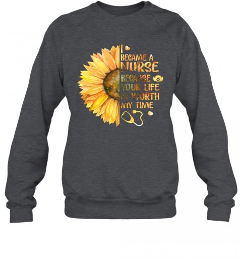 I Became A Nurse Because Your Life Is Worth My Time 5 » Cool Gifts for You - Mfamilygift I Became A Nurse Because Your Life Is Worth My Time 5