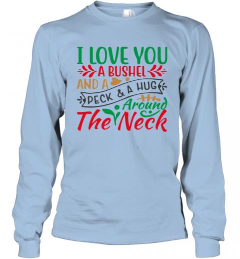I Love You a Bushel And A Peck 4 » Cool Gifts for You - Mfamilygift I Love You a Bushel And A Peck 4