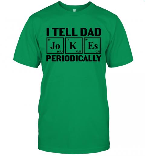 I Tell Dad Jokes Periodically 5 » Cool Gifts for You - Mfamilygift I Tell Dad Jokes Periodically 5