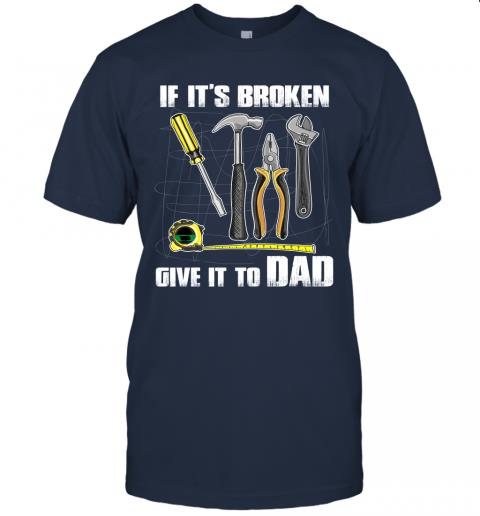 If Its Broken Give It To Dad 5 » Cool Gifts for You - Mfamilygift If Its Broken Give It To Dad 5