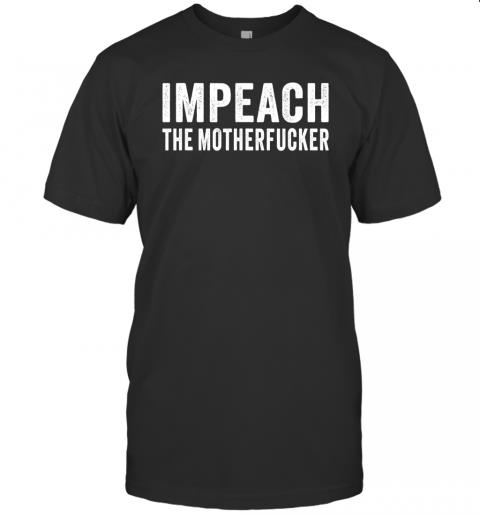 Impeach the Mother Fucker Rashida Tlaib Quote Trump Ukraine