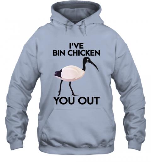 Ive Bin Chicken Hoodie 3 » Cool Gifts for You - Mfamilygift Ive Bin Chicken Hoodie 3