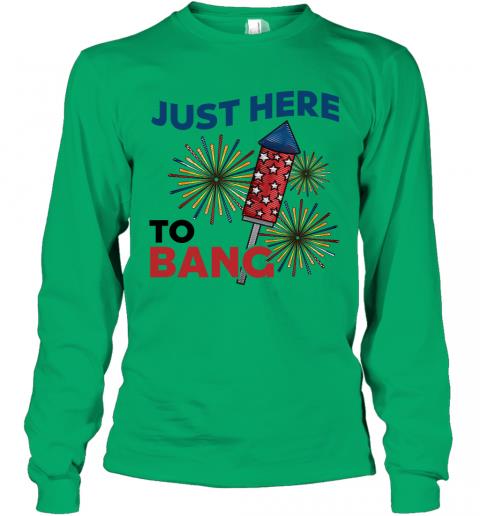 Just Here To Bang Independence Day 4th Of July Patriotic 3 » Cool Gifts for You - Mfamilygift Just Here To Bang Independence Day 4th Of July Patriotic 3