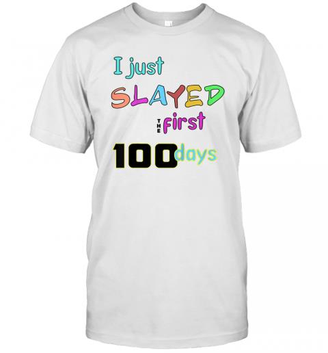 Kids 100 days of school_ I just slayed 100 days T Shirt Kids 100 days of school_ I just slayed 100 days T Shirt