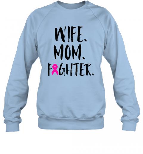 Mothers Day Wife Mom Fighter Breast Cancer Awareness Shirt For Men Women 5 » Cool Gifts for You - Mfamilygift Mothers Day Wife Mom Fighter Breast Cancer Awareness Shirt For Men Women 5
