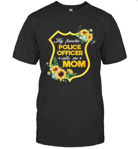 My Favorite Police Officer Calls Me Mom 1 » Cool Gifts for You - Mfamilygift My Favorite Police Officer Calls Me Mom 1