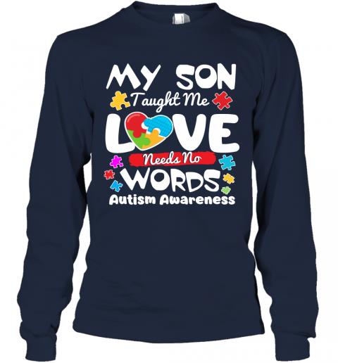 My Son Taught Me Love Needs No Words Autism Awareness Puzzle Heart 3 » Cool Gifts for You - Mfamilygift My Son Taught Me Love Needs No Words Autism Awareness Puzzle Heart 3