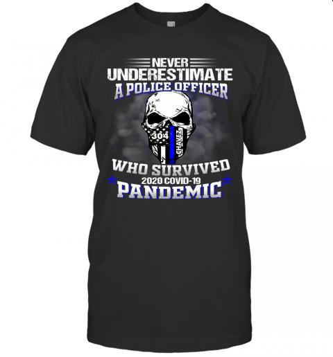 Never Underestimate A Police Officer Who Survived 2020 Covid 19 Pandemic 1 » Cool Gifts for You - Mfamilygift Never Underestimate A Police Officer Who Survived 2020 Covid 19 Pandemic 1