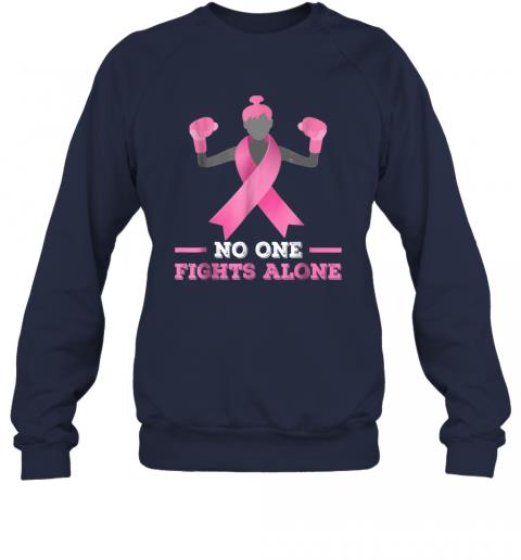 No One Fights Alone T shirt Breast Cancer Tee Fighter Sweater 2 » Cool Gifts for You - Mfamilygift No One Fights Alone T shirt Breast Cancer Tee Fighter Sweater 2