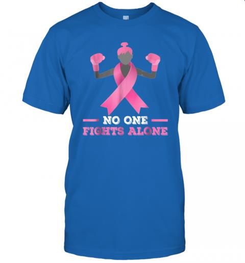 No One Fights Alone T shirt Breast Cancer Tee Fighter T-Shirt 5 » Cool Gifts for You - Mfamilygift No One Fights Alone T shirt Breast Cancer Tee Fighter T-Shirt 5
