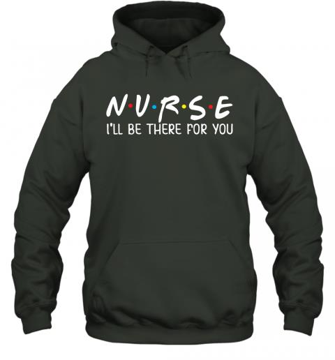 Nurse Ill Be There For You Junior Tops Teen Girls 2 » Cool Gifts for You - Mfamilygift Nurse Ill Be There For You Junior Tops Teen Girls 2