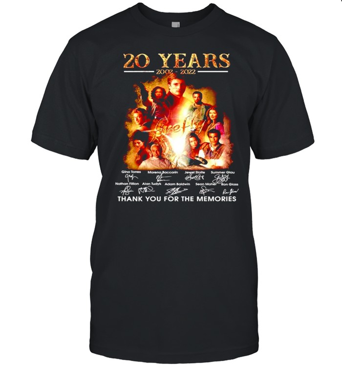 20 Years Firefly 2002 2022 Thank You For The Memories Shirt