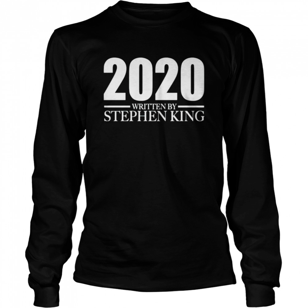 2020 Written By Stephan King Shirt 2 » Cool Gifts for You - Mfamilygift 2020 Written By Stephan King Shirt 2