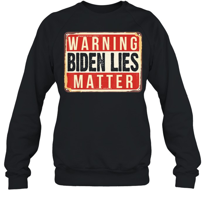 2021 Anti Biden Biden Lies Matter Conservative Anti Liberal Shirt 3 » Cool Gifts for You - Mfamilygift 2021 Anti Biden Biden Lies Matter Conservative Anti Liberal Shirt 3