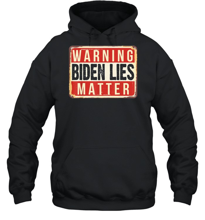 2021 Anti Biden Biden Lies Matter Conservative Anti Liberal Shirt 4 » Cool Gifts for You - Mfamilygift 2021 Anti Biden Biden Lies Matter Conservative Anti Liberal Shirt 4