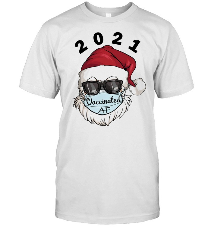 2021 Christmas Santa Claus Vaccinated Af Xmas Shirt