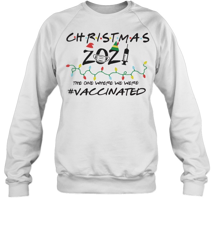 2021 Covid Vaccine Christmas Tree Ornament The One Where We Were Vaccinated Shirt 3 » Cool Gifts for You - Mfamilygift 2021 Covid Vaccine Christmas Tree Ornament The One Where We Were Vaccinated Shirt 3